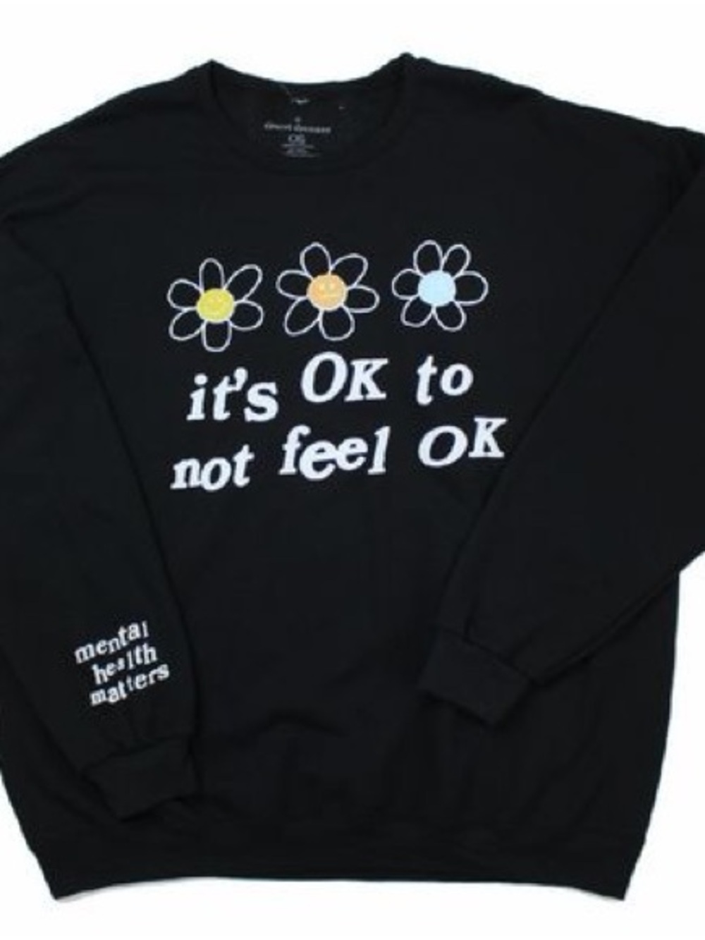 Pacsun Unisex Sweater: It’s OK to not feel OK